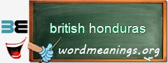 WordMeaning blackboard for british honduras